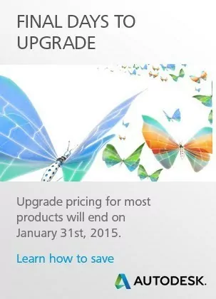Final Days to Upgrade your Autodesk Software